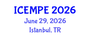 International Conference on Electrical Machines and Power Electronics (ICEMPE) June 29, 2026 - Istanbul, Turkey