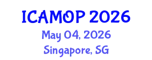 International Conference on Atomic, Molecular and Optical Physics (ICAMOP) May 04, 2026 - Singapore, Singapore