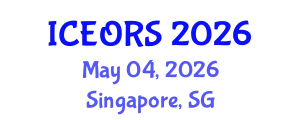 International Conference on Econometrics, Operations Research and Statistics (ICEORS) May 04, 2026 - Singapore, Singapore