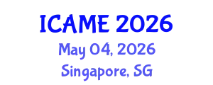 International Conference on Automotive and Mechanical Engineering (ICAME) May 04, 2026 - Singapore, Singapore