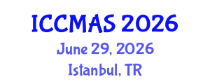 International Conference on Computational Modeling, Analysis and Simulation (ICCMAS) June 29, 2026 - Istanbul, Turkey
