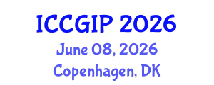 International Conference on Computer Graphics and Image Processing (ICCGIP) June 08, 2026 - Copenhagen, Denmark