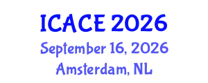 International Conference on Architectural and Civil Engineering (ICACE) September 16, 2026 - Amsterdam, Netherlands