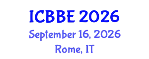 International Conference on Biological and Biomedical Engineering (ICBBE) September 16, 2026 - Rome, Italy