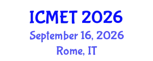 International Conference on Manufacturing Engineering and Technology (ICMET) September 16, 2026 - Rome, Italy