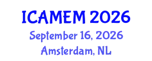 International Conference on Applied Mathematics and Engineering Mathematics (ICAMEM) September 16, 2026 - Amsterdam, Netherlands
