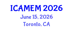 International Conference on Applied Mathematics and Engineering Mathematics (ICAMEM) June 15, 2026 - Toronto, Canada