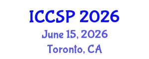 International Conference on Communications and Signal Processing (ICCSP) June 15, 2026 - Toronto, Canada