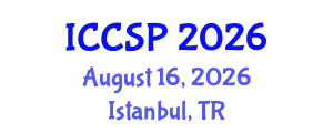 International Conference on Communications and Signal Processing (ICCSP) August 16, 2026 - Istanbul, Turkey
