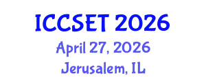 International Conference on Computer Science, Engineering and Technology (ICCSET) April 27, 2026 - Jerusalem, Israel