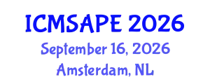 International Conference on Materials Science, Applied Physics and Engineering (ICMSAPE) September 16, 2026 - Amsterdam, Netherlands