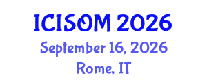 International Conference on Information Systems and Operations Management (ICISOM) September 16, 2026 - Rome, Italy