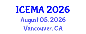 International Conference on Engineering Materials and Applications (ICEMA) August 05, 2026 - Vancouver, Canada