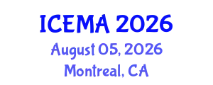 International Conference on Engineering Materials and Applications (ICEMA) August 05, 2026 - Montreal, Canada