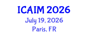 International Conference on Automation and Intelligent Manufacturing (ICAIM) July 19, 2026 - Paris, France