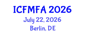 International Conference on Fluid Mechanics and Flow Analysis (ICFMFA) July 22, 2026 - Berlin, Germany