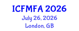 International Conference on Fluid Mechanics and Flow Analysis (ICFMFA) July 26, 2026 - London, United Kingdom
