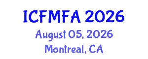 International Conference on Fluid Mechanics and Flow Analysis (ICFMFA) August 05, 2026 - Montreal, Canada