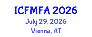 International Conference on Fluid Mechanics and Flow Analysis (ICFMFA) July 29, 2026 - Vienna, Austria
