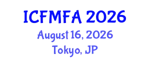 International Conference on Fluid Mechanics and Flow Analysis (ICFMFA) August 16, 2026 - Tokyo, Japan