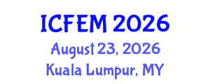 International Conference on Food Engineering and Management (ICFEM) August 23, 2026 - Kuala Lumpur, Malaysia