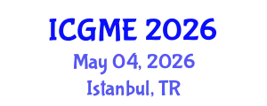 International Conference on Green Manufacturing Engineering (ICGME) May 04, 2026 - Istanbul, Turkey