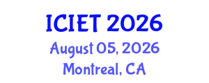International Conference on Industrial Engineering and Technology (ICIET) August 05, 2026 - Montreal, Canada