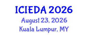 International Conference on Industrial Engineering Design and Analysis (ICIEDA) August 23, 2026 - Kuala Lumpur, Malaysia