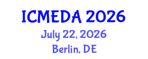 International Conference on Mechanical Engineering Design and Analysis (ICMEDA) July 22, 2026 - Berlin, Germany