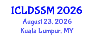 International Conference on Land Degradation and Sustainable Soil Management (ICLDSSM) August 23, 2026 - Kuala Lumpur, Malaysia