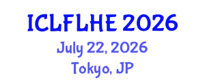 International Conference on Language Futures: Languages in Higher Education (ICLFLHE) July 22, 2026 - Tokyo, Japan