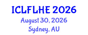 International Conference on Language Futures: Languages in Higher Education (ICLFLHE) August 30, 2026 - Sydney, Australia
