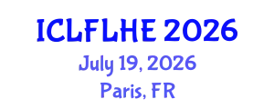 International Conference on Language Futures: Languages in Higher Education (ICLFLHE) July 19, 2026 - Paris, France