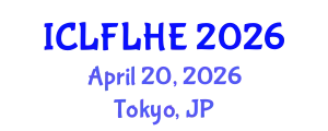 International Conference on Language Futures: Languages in Higher Education (ICLFLHE) April 20, 2026 - Tokyo, Japan