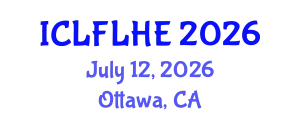 International Conference on Language Futures: Languages in Higher Education (ICLFLHE) July 12, 2026 - Ottawa, Canada