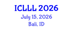 International Conference on Languages, Literature and Linguistics (ICLLL) July 15, 2026 - Bali, Indonesia