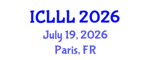 International Conference on Languages, Literature and Linguistics (ICLLL) July 19, 2026 - Paris, France