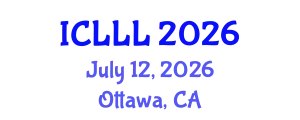 International Conference on Languages, Literature and Linguistics (ICLLL) July 12, 2026 - Ottawa, Canada