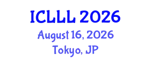 International Conference on Languages, Literature and Linguistics (ICLLL) August 16, 2026 - Tokyo, Japan