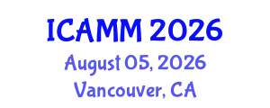 International Conference on Applied Mechanics and Mathematics (ICAMM) August 05, 2026 - Vancouver, Canada