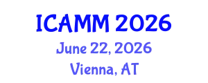 International Conference on Applied Mechanics and Mathematics (ICAMM) June 22, 2026 - Vienna, Austria