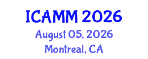 International Conference on Applied Mechanics and Mathematics (ICAMM) August 05, 2026 - Montreal, Canada