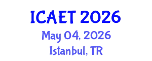 International Conference on Aviation Engineering and Technology (ICAET) May 04, 2026 - Istanbul, Turkey