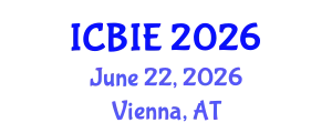 International Conference on Business and Information Engineering (ICBIE) June 22, 2026 - Vienna, Austria