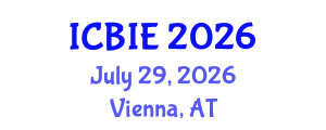 International Conference on Business and Information Engineering (ICBIE) July 29, 2026 - Vienna, Austria