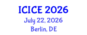 International Conference on Information and Communication Engineering (ICICE) July 22, 2026 - Berlin, Germany