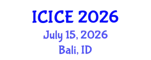 International Conference on Information and Communication Engineering (ICICE) July 15, 2026 - Bali, Indonesia