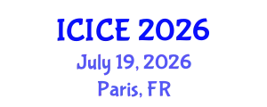 International Conference on Information and Communication Engineering (ICICE) July 19, 2026 - Paris, France
