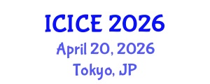 International Conference on Information and Communication Engineering (ICICE) April 20, 2026 - Tokyo, Japan