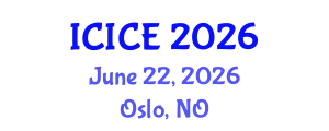 International Conference on Information and Communication Engineering (ICICE) June 22, 2026 - Oslo, Norway
